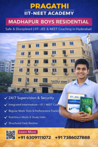 Madhapur Boys Residential campus of Pragathi IIT NEET Academy in Hyderabad with integrated IIT JEE and NEET coaching facility